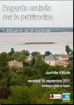 Journée d'étude regards croisés patrimoine esturaire Gironden