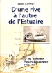 D'une rive à l'autre de l'estuaire