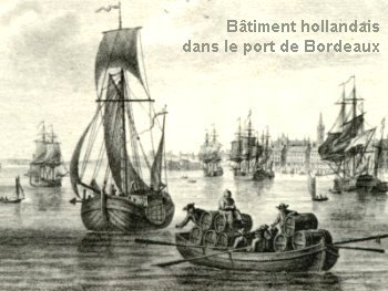 Un bâtiment hollandais dans le port de Bordeaux (gravure du XVIIIe s.)